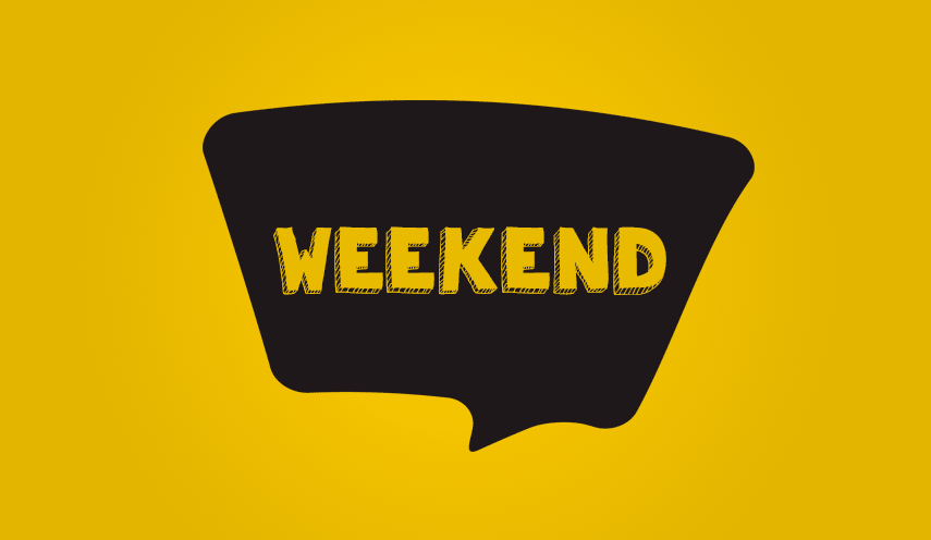 WEEKEND